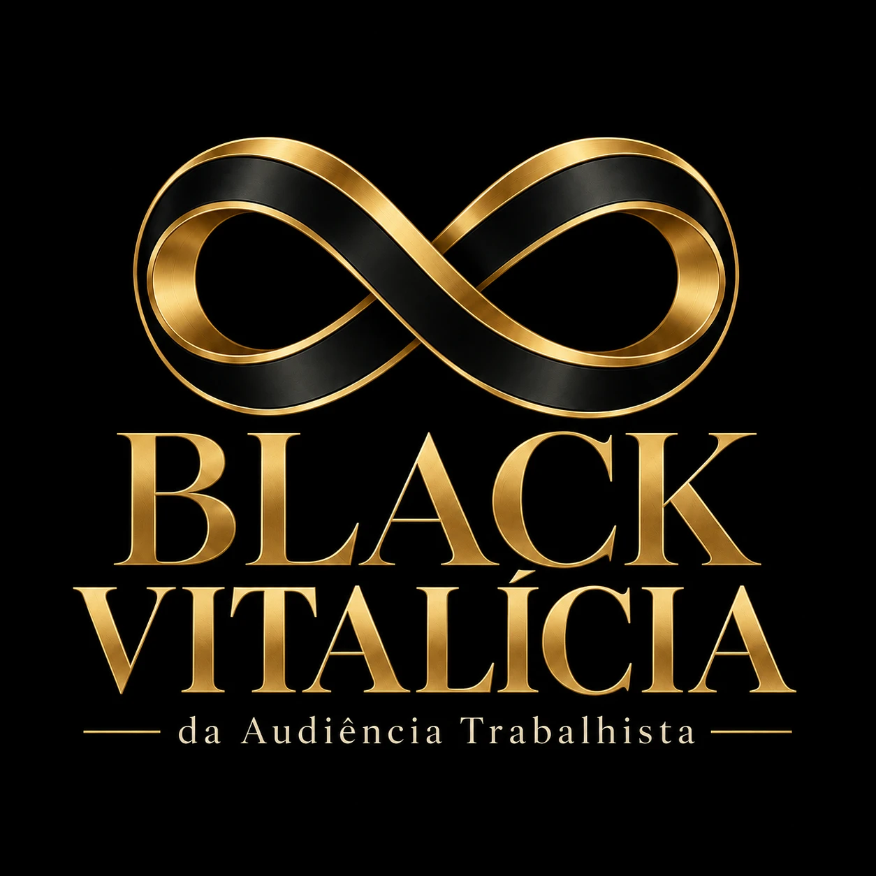 Black Vitalícia da Audiência Trabalhista